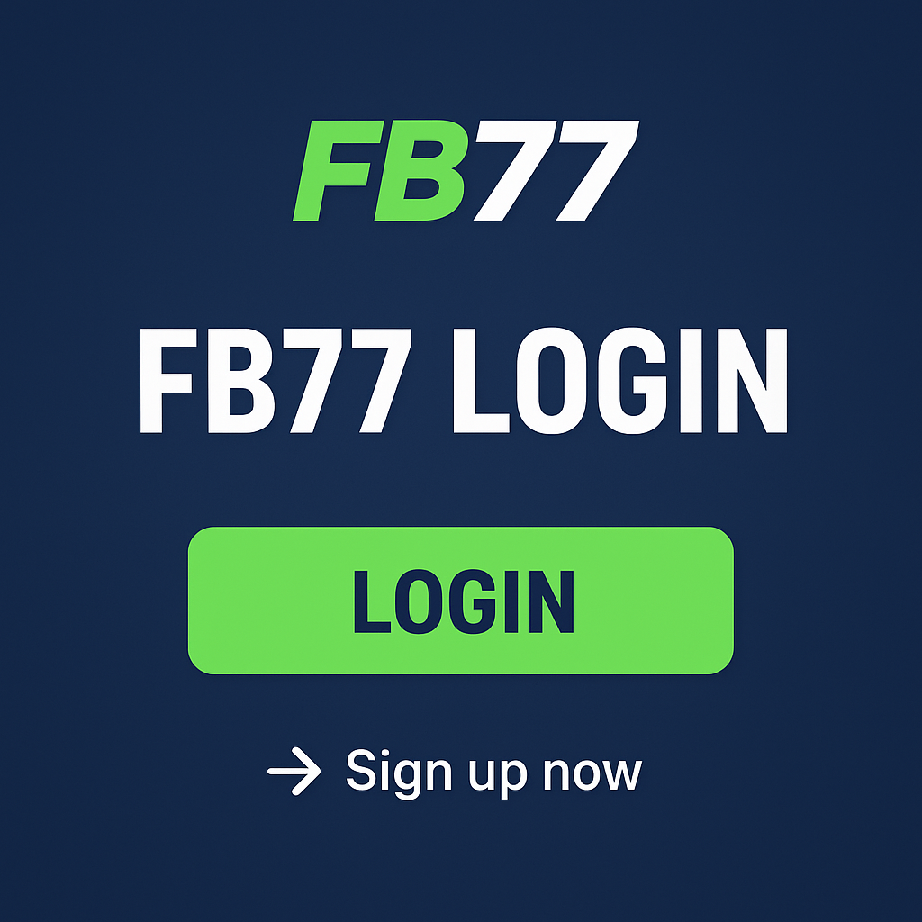 FB77 Login, FB77 App Login, FB77 Official Website Login, FB77 Bangladesh Login, FB77 Secure Login Access,